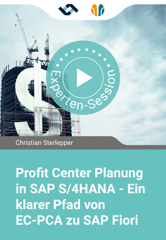 Profit Center Planung in SAP S/4HANA - Ein klarer Pfad von EC‑PCA zu SAP Fiori